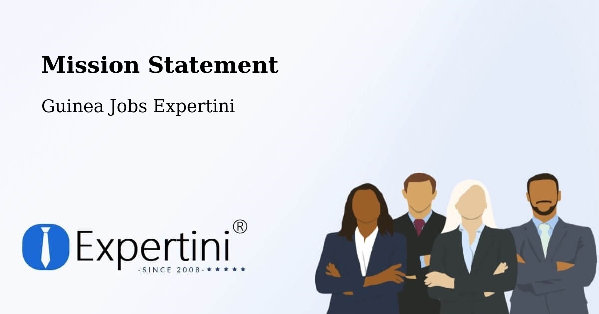 Corporate Mission – Mamou - Guinea Jobs Expertini