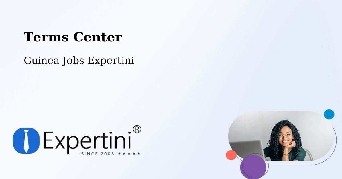 Terms of Service – Mamou - Guinea Jobs Expertini
